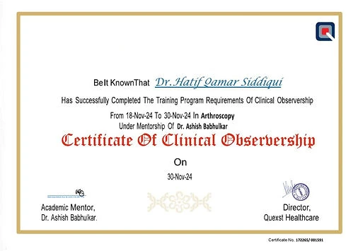 Clinical Observership in Arthroscopy certificate for Dr Hatif Siddiqui