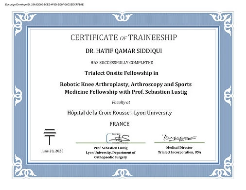 Robotic Knee Arthroplasty Fellowship certificate for Dr Hatif Siddiqui